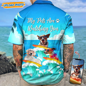 GeckoCustom Custom Photo My Dog Is Watching You Hawaii Shirt N304 889264