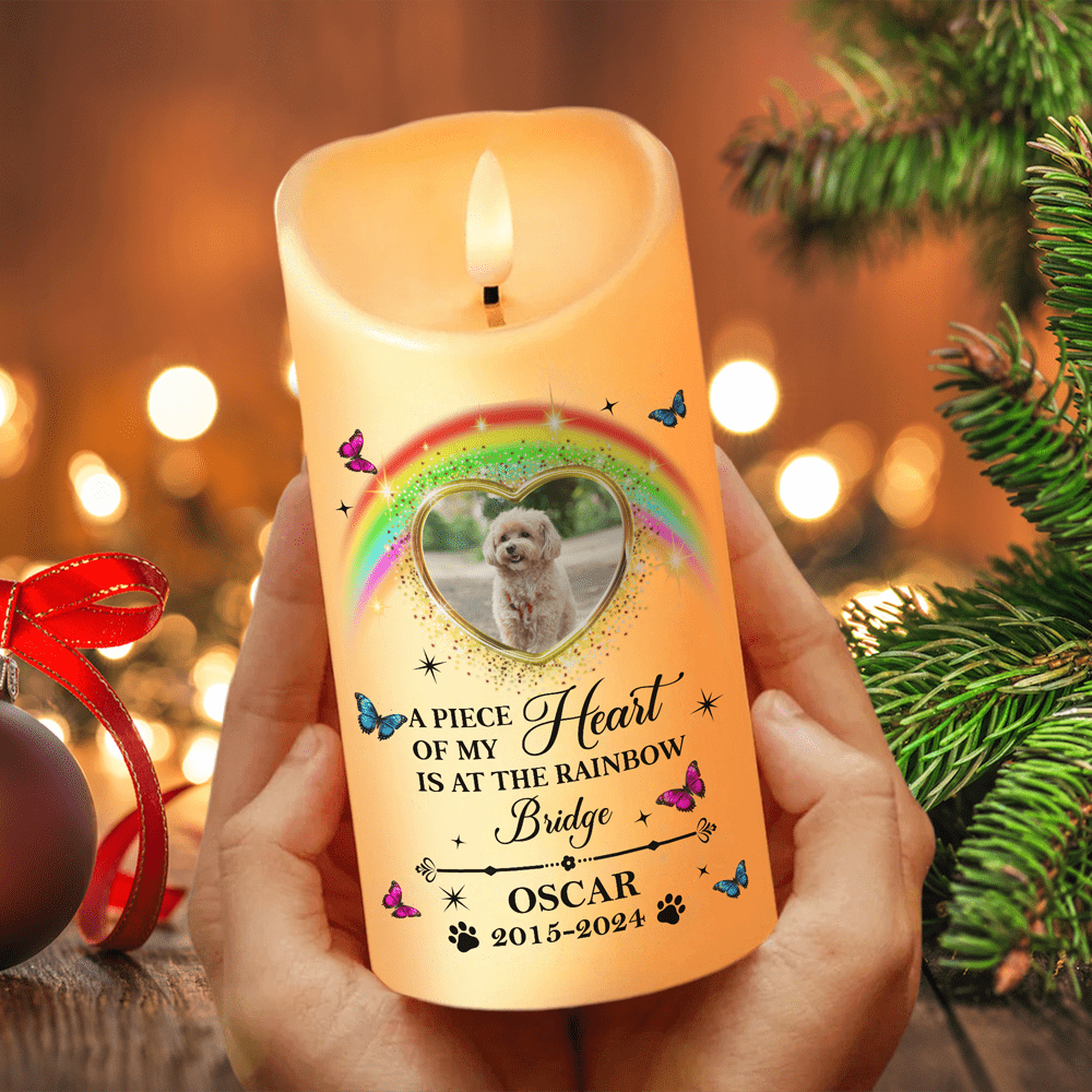 GeckoCustom Custom Photo Pet Memorial A Piece Of My Heart Is At The Rainbow Bridge LED Candle HO82 891923