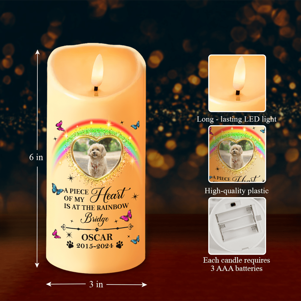 GeckoCustom Custom Photo Pet Memorial A Piece Of My Heart Is At The Rainbow Bridge LED Candle HO82 891923