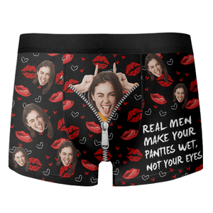 GeckoCustom Custom Photo Real Men Make Your Panties Wet Not Your Eyes Man's Boxer Valentine's Day, Anniversary Gift HA75 891858