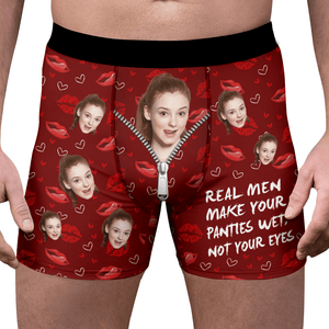 GeckoCustom Custom Photo Real Men Make Your Panties Wet Not Your Eyes Man's Boxer Valentine's Day, Anniversary Gift HA75 891858