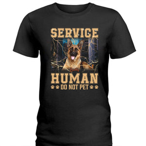 GeckoCustom Custom Photo Service Human Do Not Pet Shirt N304 890457