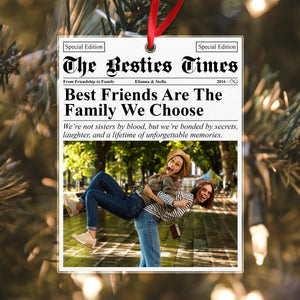 GeckoCustom Custom Photo The Bestie Times Friendship Gifts Newspaper Acrylic Ornament HO82 N304 893316