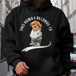 GeckoCustom Custom Photo This Human Belongs To Dog Cat Dark Shirt TH10 892407 Pullover Hoodie / Black Colour / S