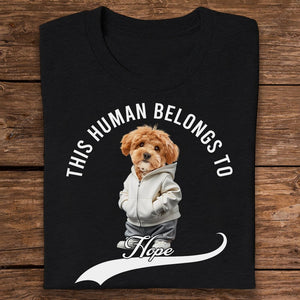 GeckoCustom Custom Photo This Human Belongs To Dog Cat Dark Shirt TH10 892407 Basic Tee / Black / S