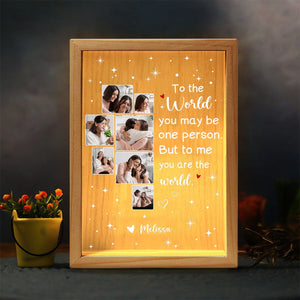 GeckoCustom Custom Photo To Me You Are The World Mother's Day Light Box TA29 890213 10"x8"