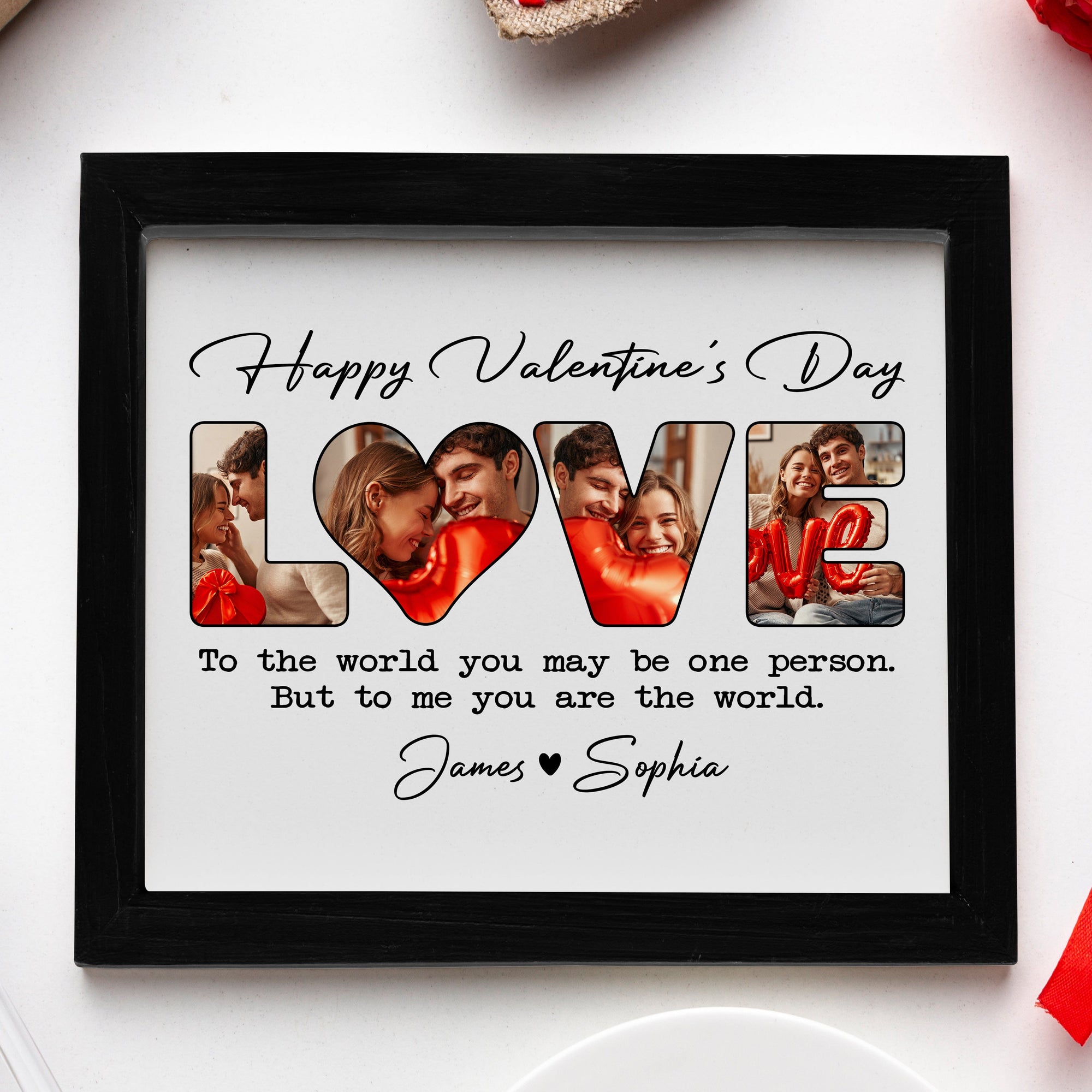 GeckoCustom Custom Photo To Me You Are The World Valentine Picture Frame TH10 892227 Picture Frame / 10"x8"