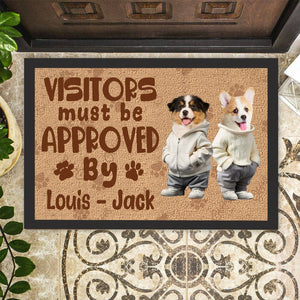 GeckoCustom Custom Photo Visitor Must Be Approved By These Pet Doormat LM32 893077