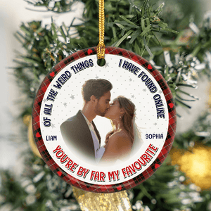 GeckoCustom Custom Photo You Are By Far My Favorite Husband Couple Ceramic Ornament For Christmas DM01 891379