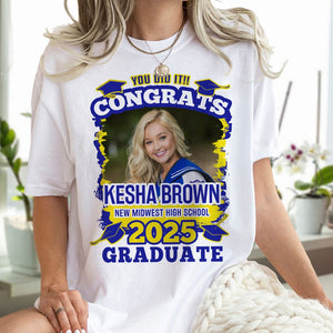 GeckoCustom Custom Photo You Did It Congrats Graduation Shirt TA29 890273 Women Tee / Light Blue Color / S