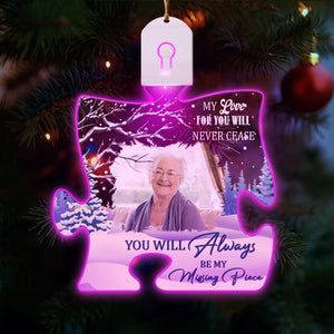 GeckoCustom Custom Photo You Will Always Be Our Missing Piece Memorial Led Acrylic Ornament N304 HA75 891722 3 inches