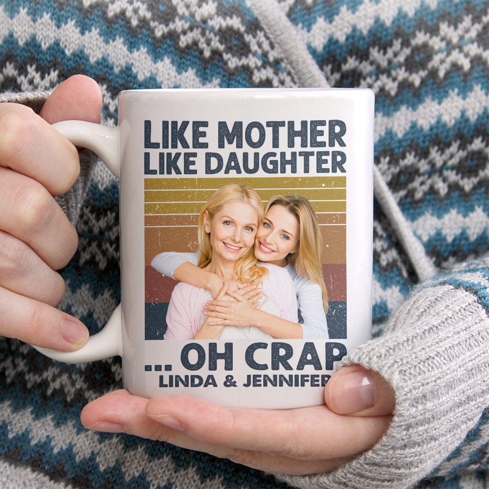 GeckoCustom Cutsom Photo Like Mother Like Daughter Family Mug N304 890309