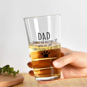 GeckoCustom Dad Thanks for Putting up with My, Funny Beer Glass Gifts for Dad Men Husband Him Christmas Father’S Day Birthday from Daughter Son Kids Wife, Novelty Fathers Day Presents, 15Oz Beer Glass Transparent