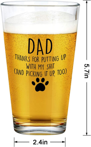 GeckoCustom Dad Thanks for Putting up with My, Funny Beer Glass Gifts for Dad Men Husband Him Christmas Father’S Day Birthday from Daughter Son Kids Wife, Novelty Fathers Day Presents, 15Oz Beer Glass Transparent