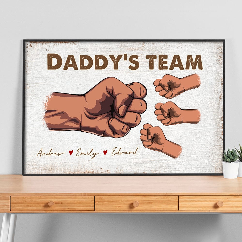 GeckoCustom Daddy & Kids Together We're A Team Family Poster Personalized Gift TA29 890088