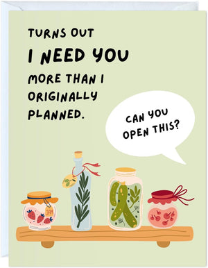 GeckoCustom Fathers Day Card for Dad Birthday, Anniversary Husband Him Grandpa Grandfather Stepdad Stepfather, Birthday Thank You Kawaii Greeting Card (Thanks for Feeding Me ...) Need You More Than Planned - Jar Open