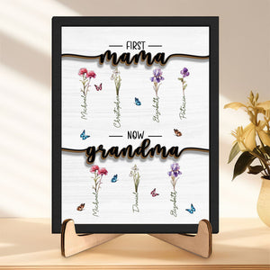 GeckoCustom First Mom Now Grandma Family 2-Layered Wooden Plaque With Stand Personalized Gift TA29 890302