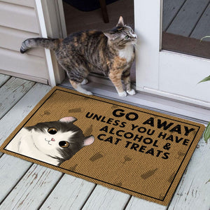 GeckoCustom Go Away Unless You Have Alcohol And Cat Treats Pet Treats Doormat Personalized Gift N304 889528