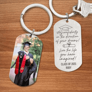 GeckoCustom Go Confidently In The Direction Of Your Dream Graduation Metal Keychain 890367