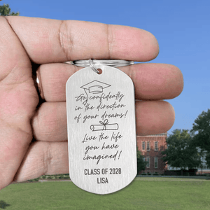 GeckoCustom Go Confidently In The Direction Of Your Dream Graduation Metal Keychain 890367