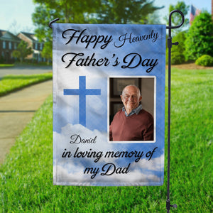 GeckoCustom Happy Heavenly Father's Day, In Loving Memory Of My Dad Memorial Garden Flag TH10 892411