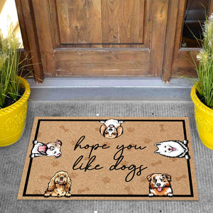 GeckoCustom Hope You Like Dogs For Dog Lovers Doormat N304 889342