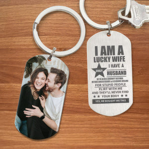 GeckoCustom I Am A Lucky Wife Of A Crazy Husband Couple Metal Keychain HN590