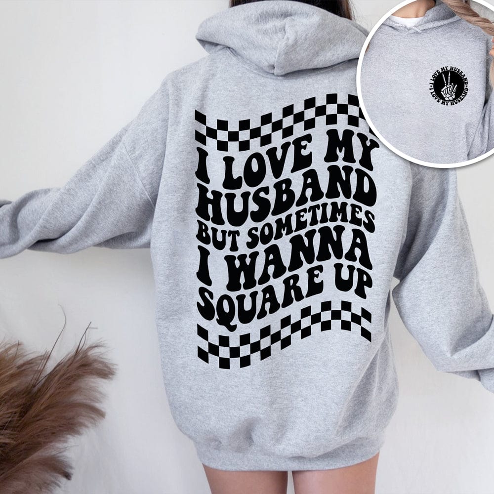 GeckoCustom I Love My Husband But Sometimes I Wanna Square Up Bright Shirt Funny Wife Shirt CH07 895030