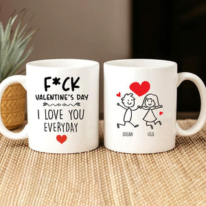 GeckoCustom I Love You Everyday Funny Valentine Mug Personalized Gift DA199 890040