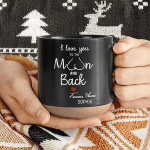 GeckoCustom I Love You To The Moon And Back Personalized Pottery Mug Gift For Boyfriend Girlfriend LM32 895096 12oz