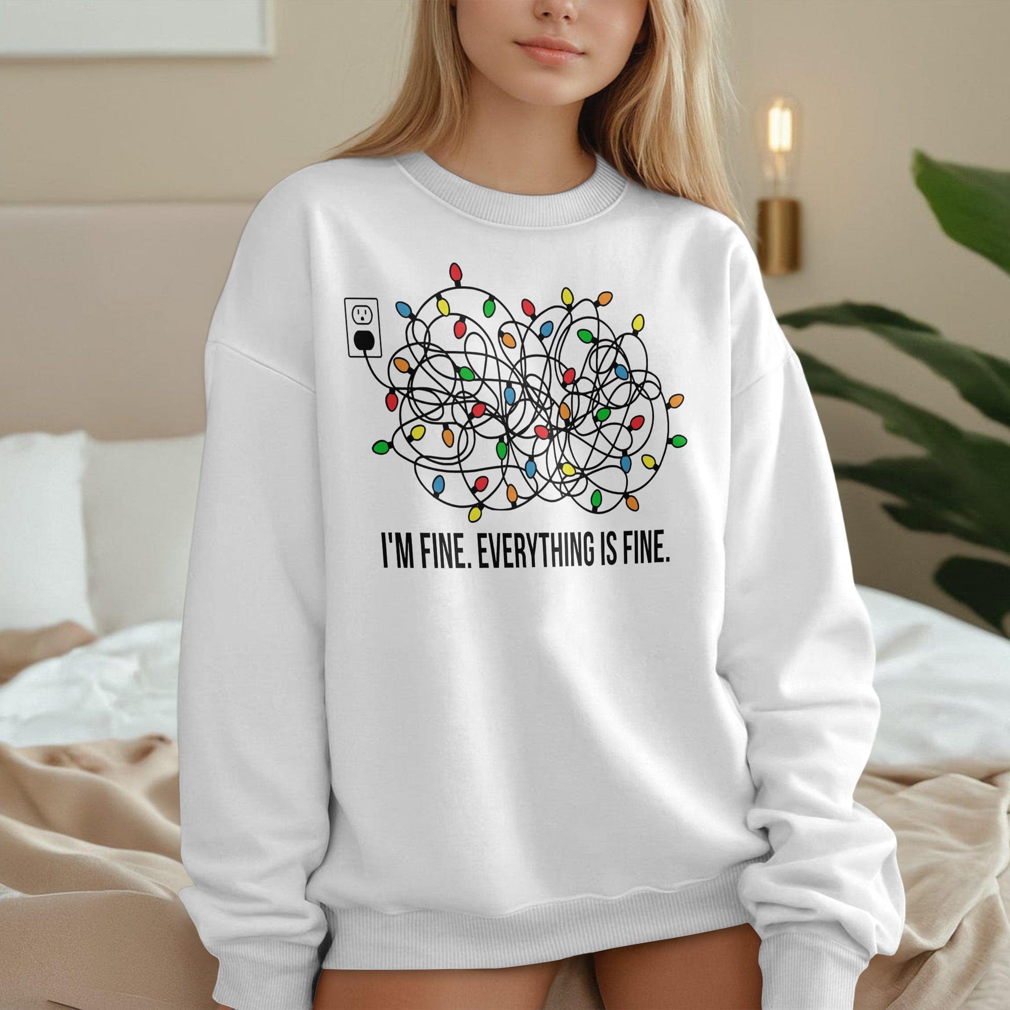 GeckoCustom I'm Fine Everything Is Fine Sweatshirt HO82 893332