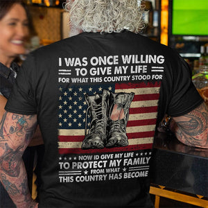 GeckoCustom I Was Once Willing To Give My Life Shirt Personalized Gift T368 889874