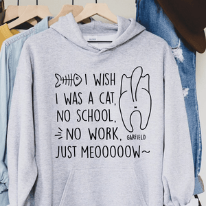 GeckoCustom I Wish I Was A Cat No School No Work Just Meooow Shirt Personalized Gift T286 889788