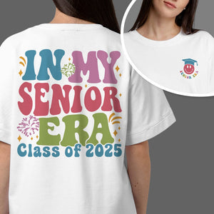 GeckoCustom In My Senior Era 2024 Graduation Shirt Personalized Gift K228 890047