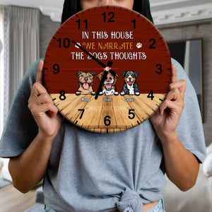 GeckoCustom In This House We Narrate The Dog Thoughts Clock Personalized Gift DA199 890230