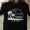 GeckoCustom It's 5 O'clock Everywhere I'm Retired Retirement Dark Shirt HO82 891364