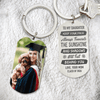 GeckoCustom Keep Your Face Always Towards The Sunshine Graduation Metal Keychain HN590