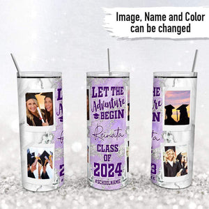 GeckoCustom Let The Adventure Begin Class Of 2024 Straight Skinny Tumbler, Personalized Polaroid Tumbler, 20 Oz Tumbler HN590 Stainless Steel / 20 oz