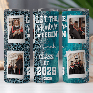 GeckoCustom Let The Adventure Begin Class Of 2024 Straight Skinny Tumbler, Personalized Polaroid Tumbler, 20 Oz Tumbler HN590 HA75 891898 Stainless Steel / 20 oz