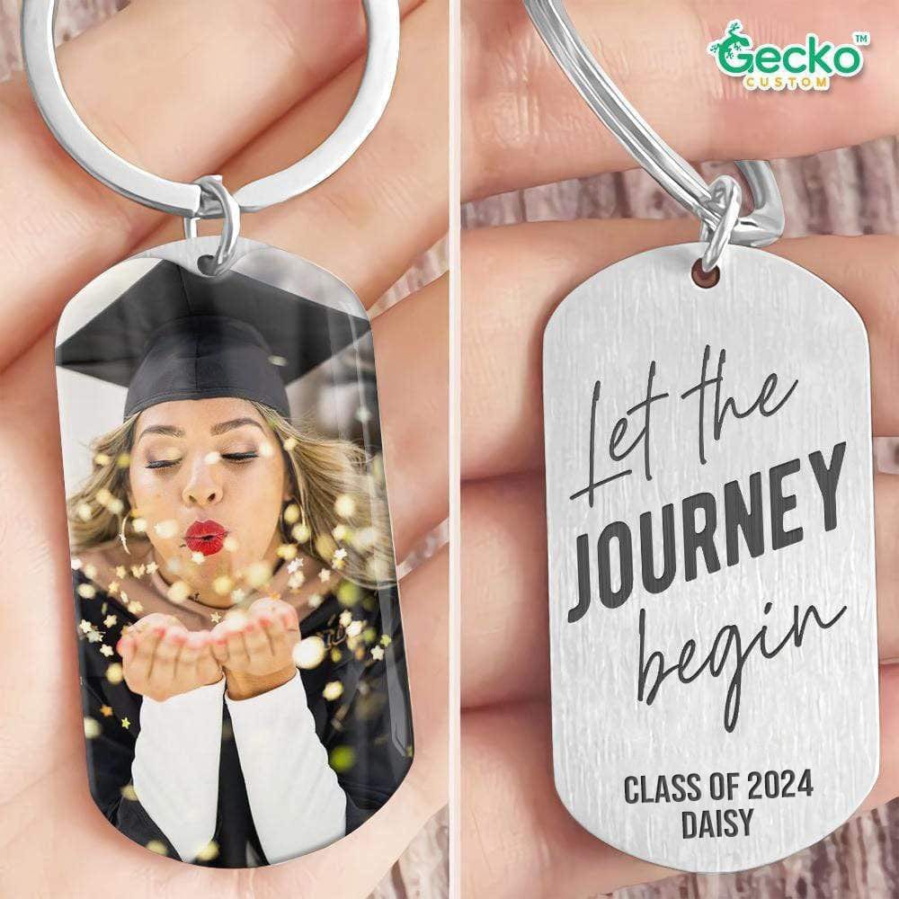 GeckoCustom Let The Journey Begin Graduation Metal Keychain, Graduation Gift HN590