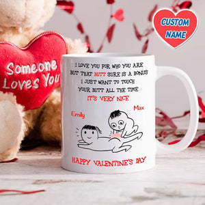 GeckoCustom Love You For Who You Are Valentine Mug Personalized Gift DA199 890195