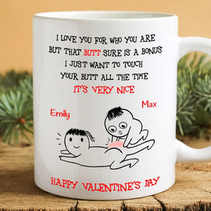 GeckoCustom Love You For Who You Are Valentine Mug Personalized Gift DA199 890195