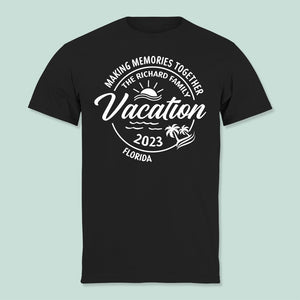 GeckoCustom Making Memories Together Vacation 2023 Family Dark Shirt K228 889410