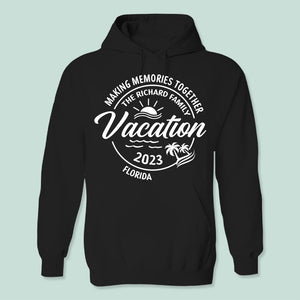 GeckoCustom Making Memories Together Vacation 2023 Family Dark Shirt K228 889410 Pullover Hoodie / Black Colour / S