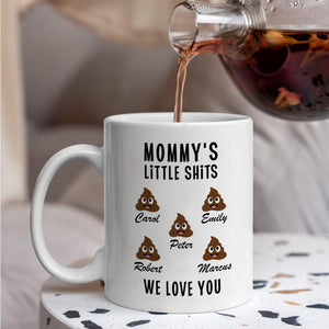 GeckoCustom Mommy's Little Shits Custom Mug 890597