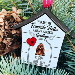 GeckoCustom My Favorite Hello My Hardest Goodbye Dog Ornament, Dog Memories Gift, HN590 4"