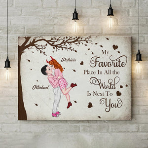 GeckoCustom My Favorite Place In The World Is Next To You Personalized Couple Canvas Romantic Gift For Him Her HA75 895038