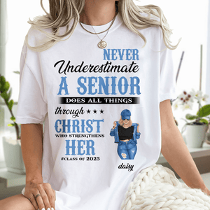 GeckoCustom Never Underestimate A Senior Graduation Shirt, Back To School Gift HN590 HA75 891890