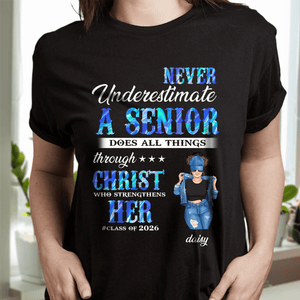 GeckoCustom Never Underestimate A Senior Graduation Shirt, Back To School Gift HN590 HA75 891890