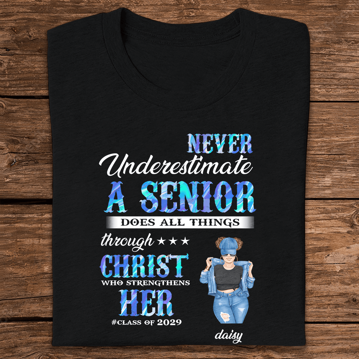 GeckoCustom Never Underestimate A Senior Graduation Shirt, Back To School Gift HN590 HA75 891890